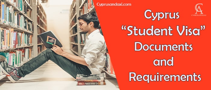 Cyprus Student Visa Documents and Requirement
