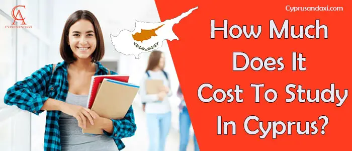 How Much Does It Cost To Study In Cyprus?