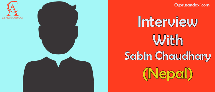Interview With Sabin Chaudhary from Nepal