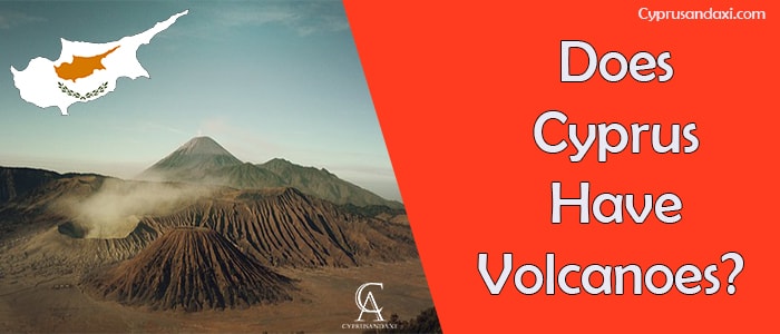 Does Cyprus Have Volcanoes