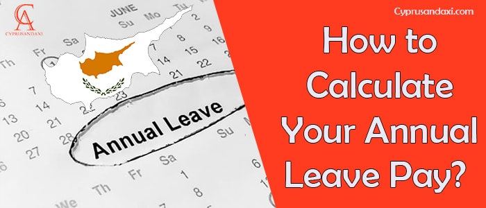 Cyprus Housemaid Annual Leave Pay Calculation