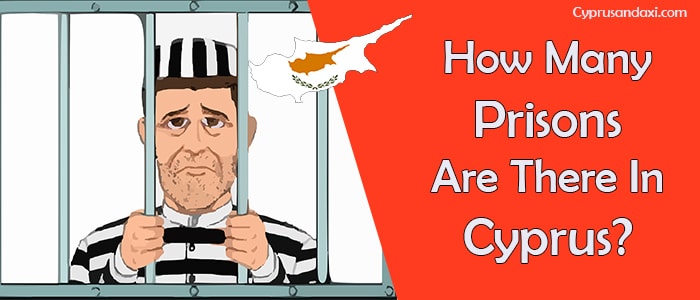 How Many Prisons Are There In Cyprus