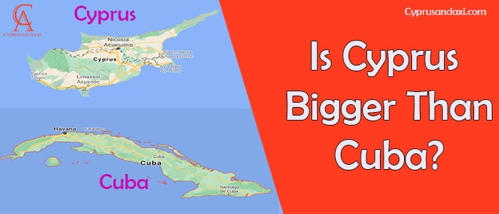 Is Cyprus Bigger Than Cuba