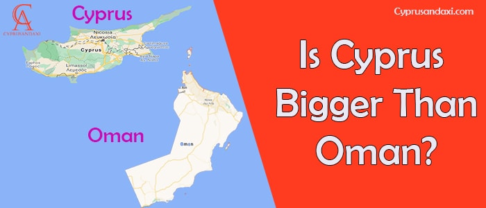 Is Cyprus Bigger Than Oman