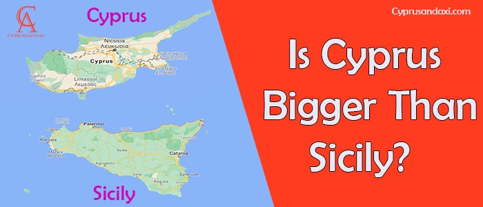 Is Cyprus Bigger Than Sicily