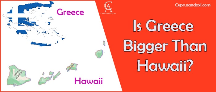 Is Greece Bigger Than Hawaii