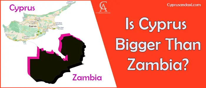 Is Cyprus Bigger Than Zambia