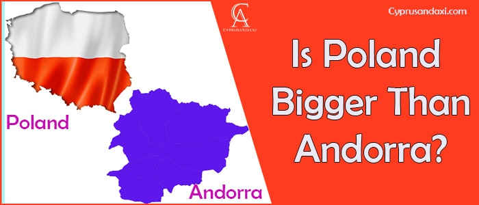 Is Poland Bigger Than Andorra