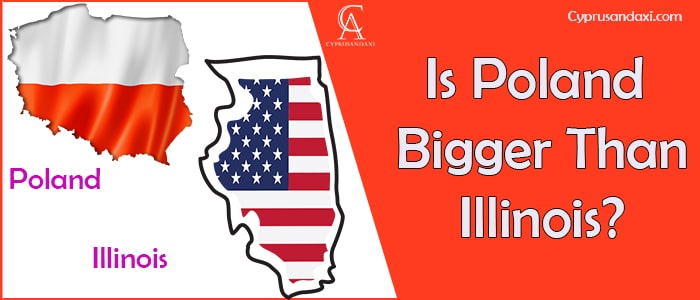 Is Poland Bigger Than Illinois