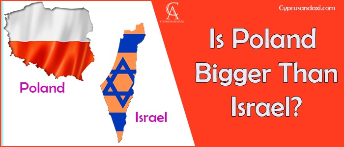 Is Poland Bigger Than Israel