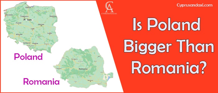 Is Poland Bigger Than Romania