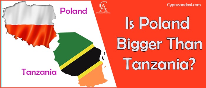 Is Poland Bigger Than Tanzania