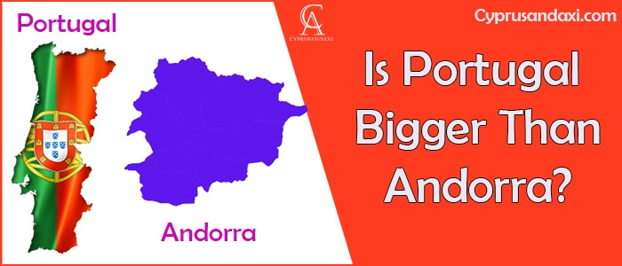 Is Portugal Bigger Than Andorra