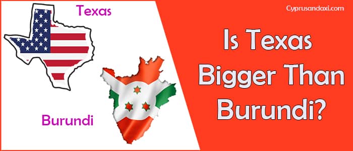 Is Texas Bigger than Burundi