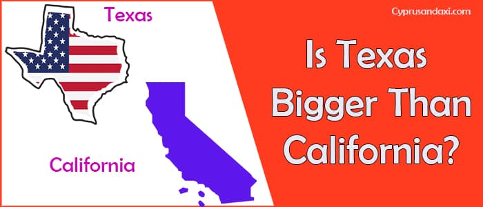 Is Texas Bigger than California
