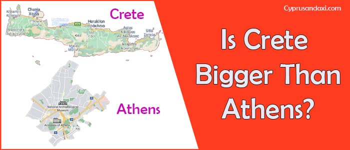 Is Crete bigger than Athens