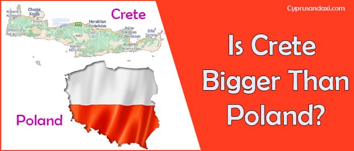 Is Crete bigger than Poland