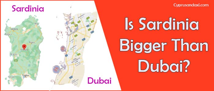 Is Sardinia Bigger Than Dubai
