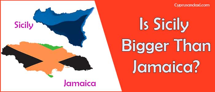 Is Sicily bigger than Jamaica
