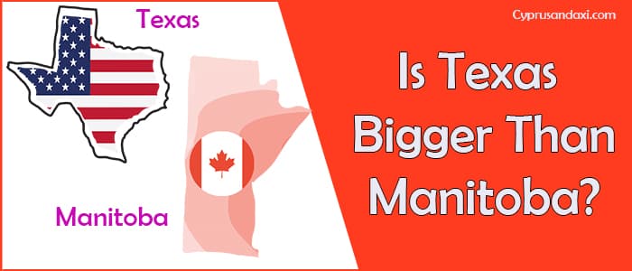 Is Texas Bigger than Manitoba