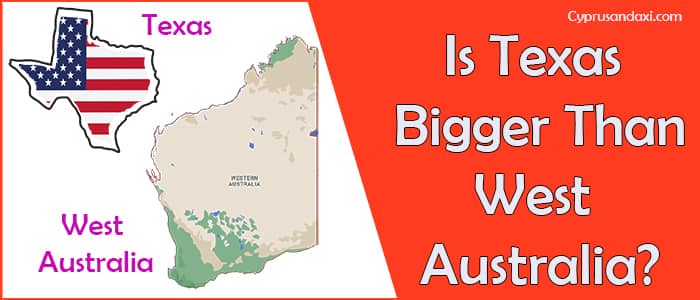 Is Texas Bigger than Western Australia