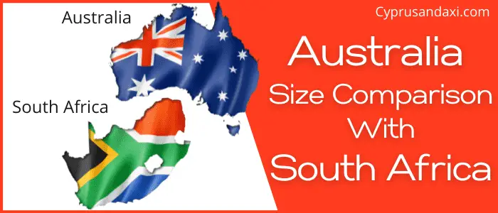 Australia Bigger than South Africa