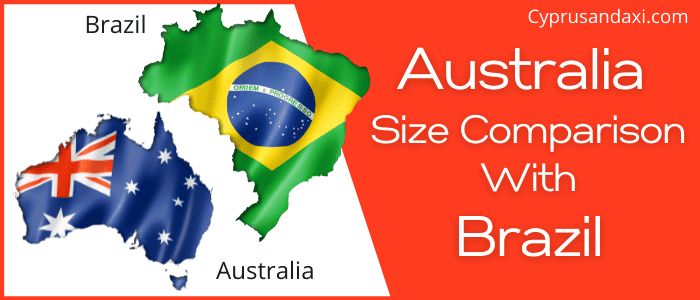 Is Australia Bigger than Brazil