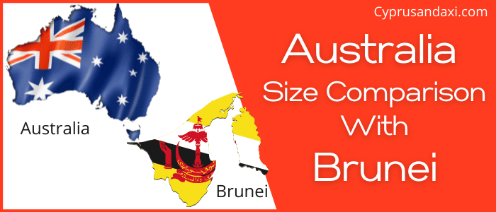 Is Australia Bigger than Brunei