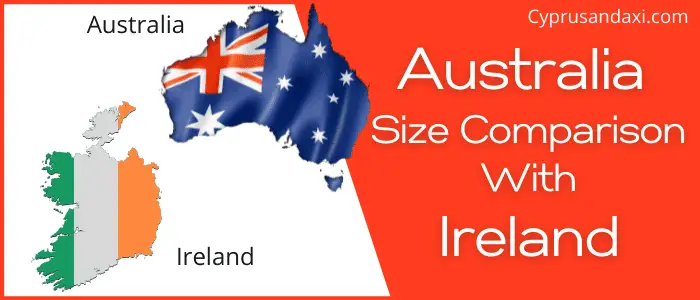 Is Australia Bigger than Ireland