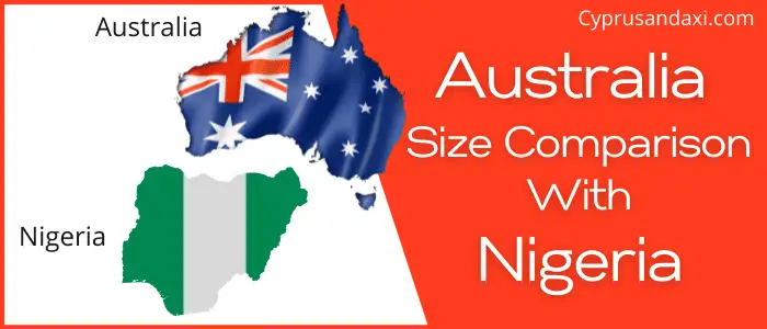 Is Australia Bigger than Nigeria