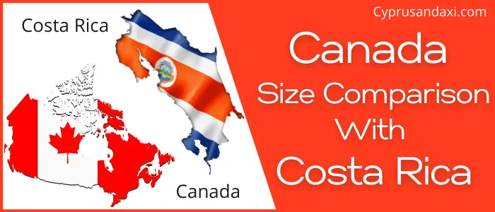 Is Canada Bigger Than Costa Rica