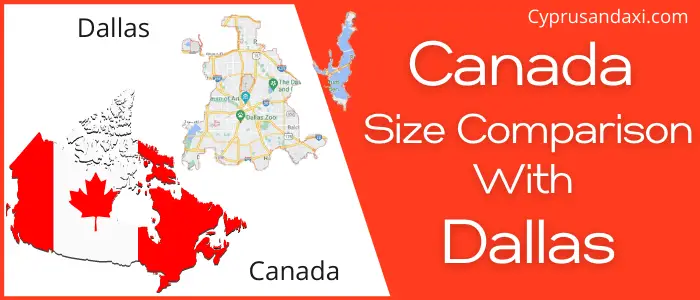 Is Canada Bigger Than Dallas