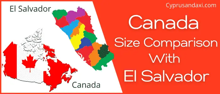Is Canada Bigger Than El Salvador