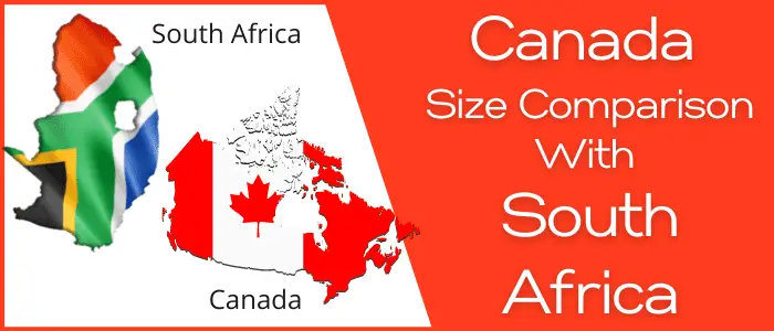 Is Canada Bigger Than South Africa