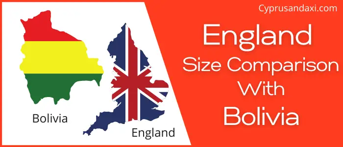 Is England Bigger than Bolivia