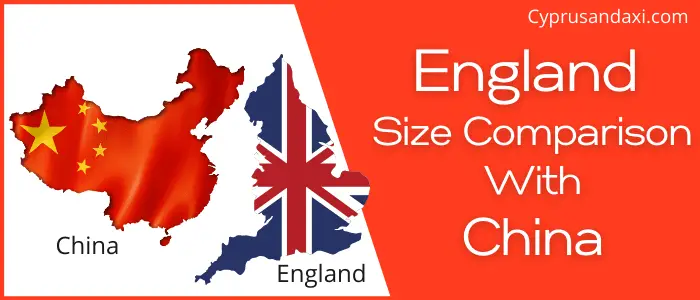 Is England Bigger than China