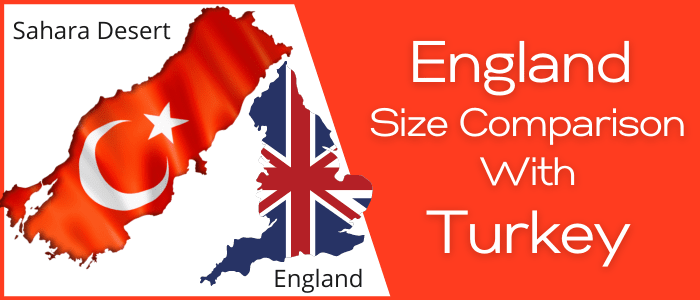 Is England Bigger than Turkey