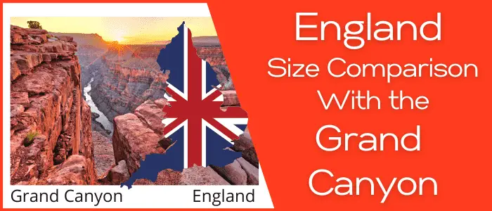 Is England Bigger than the Grand Canyon