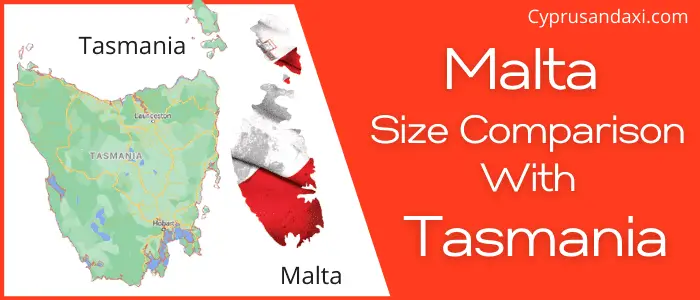 Is Malta Bigger than Tasmania