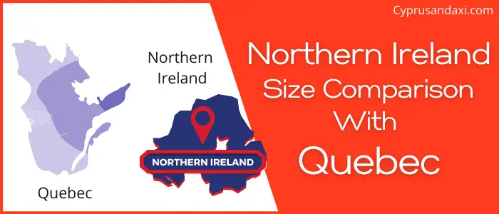 Is Northern Ireland bigger than Quebec