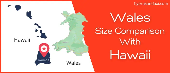 Is Wales bigger than Hawaii