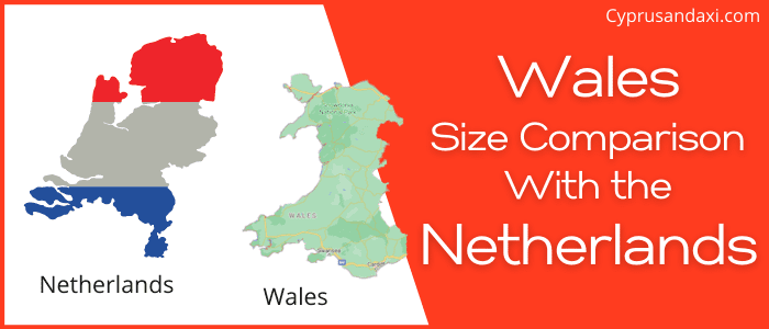 Is Wales bigger than the Netherlands