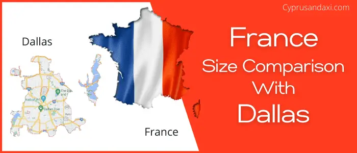 Is France bigger than Dallas