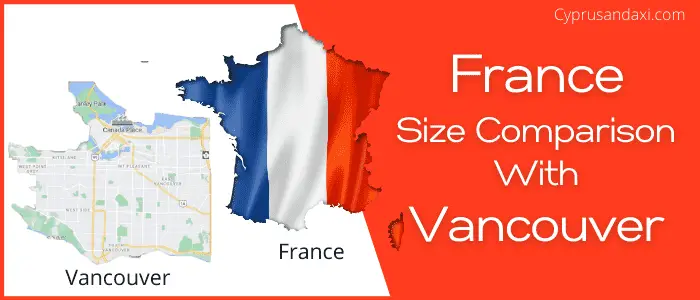 Is France bigger than Vancouver
