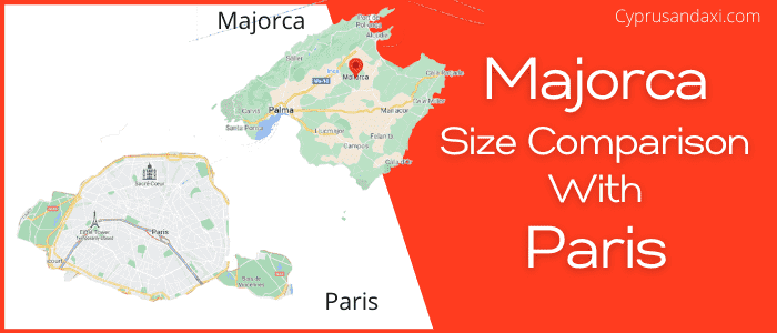 Is Majorca bigger than Paris
