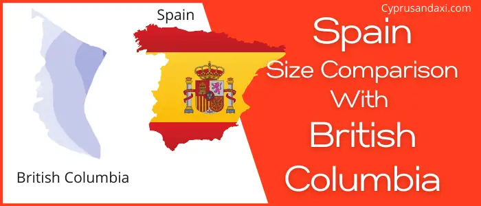 Is Spain bigger than British Columbia