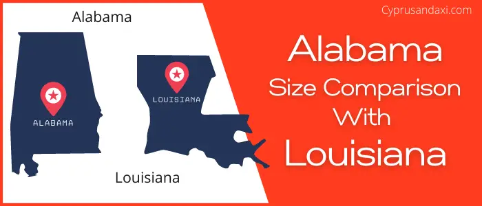 Is Alabama bigger than Louisiana