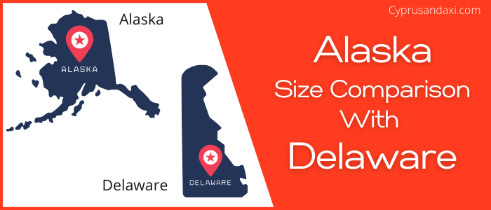 Is Alaska bigger than Delaware