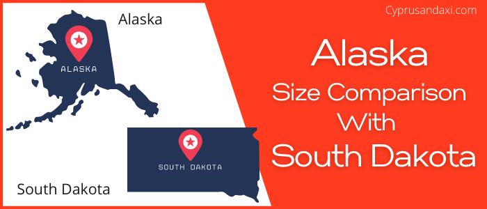 Is Alaska bigger than South Dakota