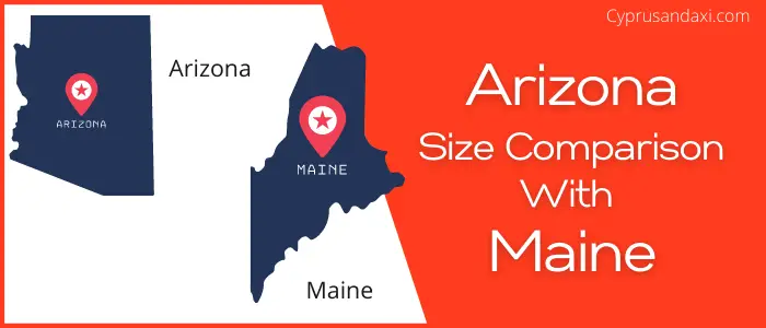 Is Arizona bigger than Maine